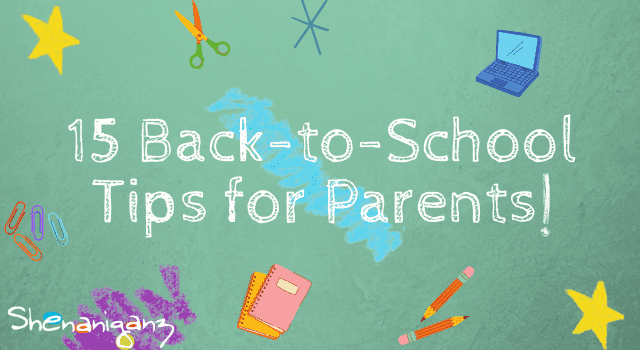 15 Back to School Tips for Parents