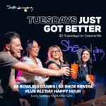 $2 Tuesdays in Greenville