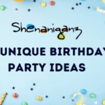 Birthday Party Ideas for Kids