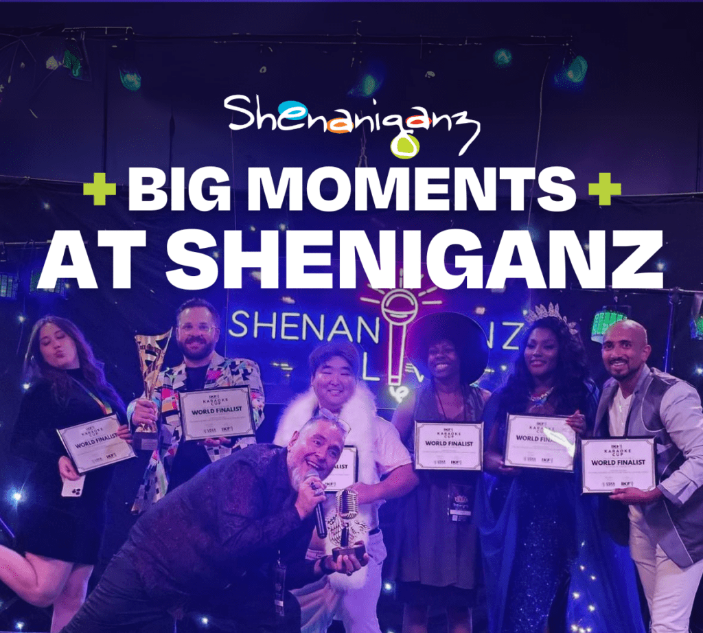 Memorable Moments at Shenaniganz