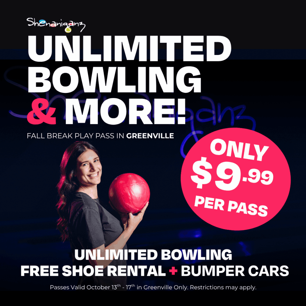 Fall Break Play Pass Greenville