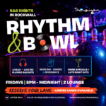 Rhythm & Bowl in Rockwall